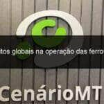 efeitos globais na operacao das ferrovias 1199519