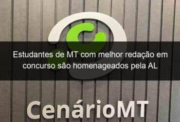 estudantes de mt com melhor redacao em concurso sao homenageados pela al 875502