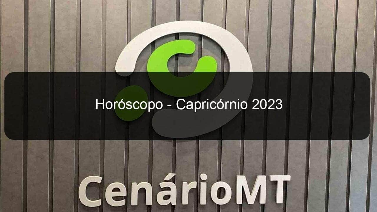 horoscopo capricornio 2023 1259315