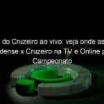 jogo do cruzeiro ao vivo veja onde assistir caldense x cruzeiro na tv e online pelo campeonato mineiro 942628