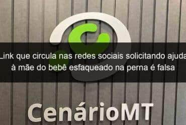 link que circula nas redes sociais solicitando ajuda a mae do bebe esfaqueado na perna e falsa 1105150