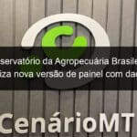 observatorio da agropecuaria brasileira disponibiliza nova versao de painel com dados sobre credito rural 1268211