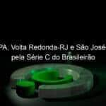 paysandu pa volta redonda rj e sao jose rs vencem pela serie c do brasileirao 1141705