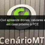 policia civil apreende drones celulares e drogas em casa proximo a pce 1086210