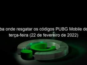 saiba onde resgatar os codigos pubg mobile desta terca feira 22 de fevereiro de 2022 1113614