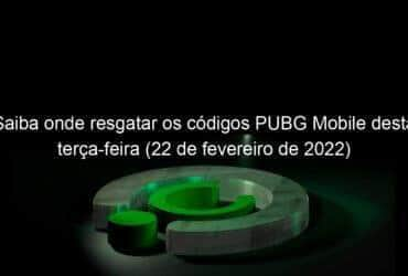 saiba onde resgatar os codigos pubg mobile desta terca feira 22 de fevereiro de 2022 1113614