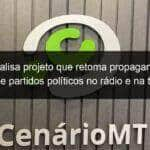 senado analisa projeto que retoma propaganda gratuita de partidos politicos no radio e na tv 1078280