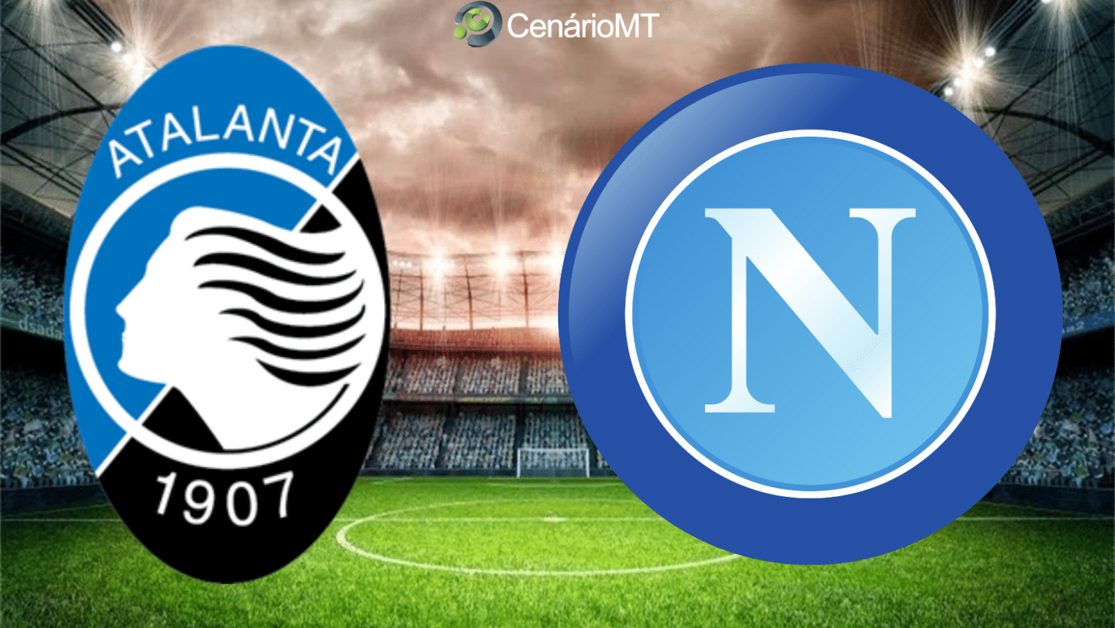 Onde assistir Atalanta x Napoli
