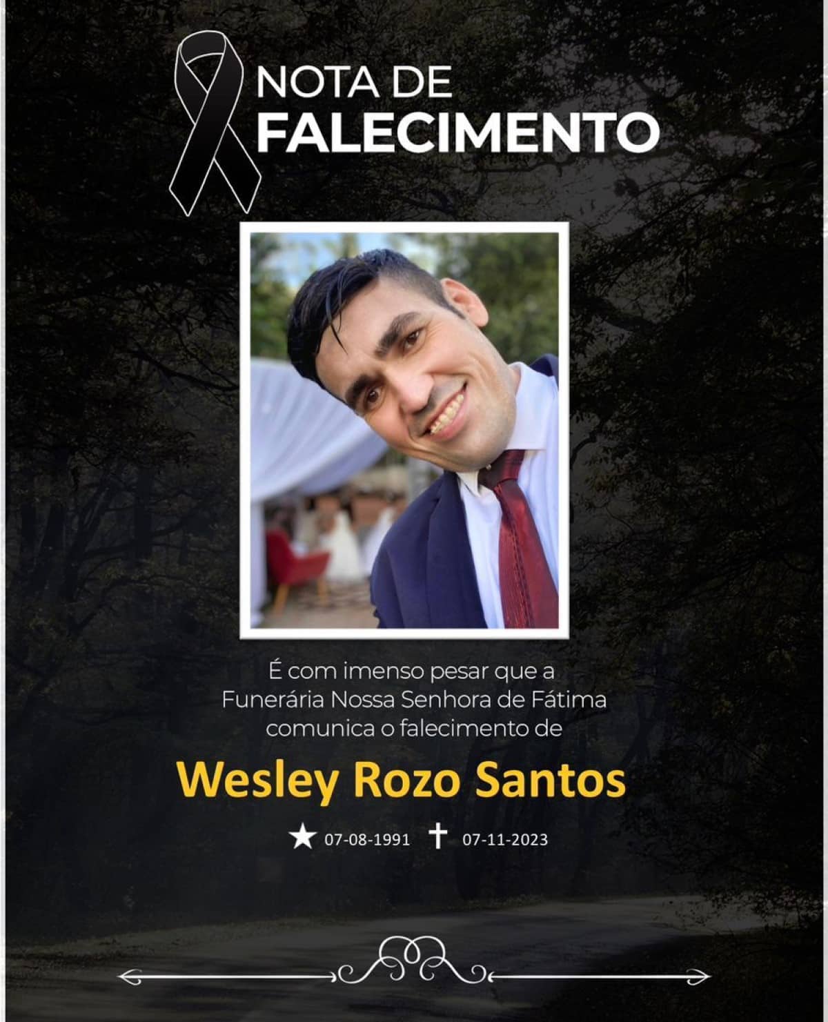 O corpo do empresário Weley Rozo dos Santos, 32 anos, que morreu vítima de acidente de trânsito em Lucas do Rio Verde - MT, será velado a partir das 23h00 desta quarta-feira (08) na capela mortuária.