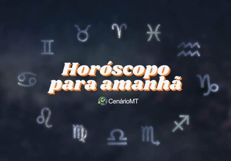 Horóscopo para amanhã