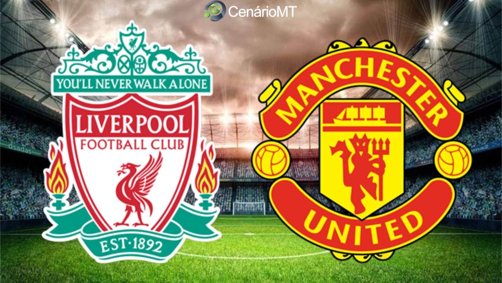 Onde assistir Liverpool x United