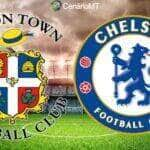 Onde assistir Luton Town x Chelsea