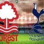 Onde assistir Nottingham Forest x Tottenham