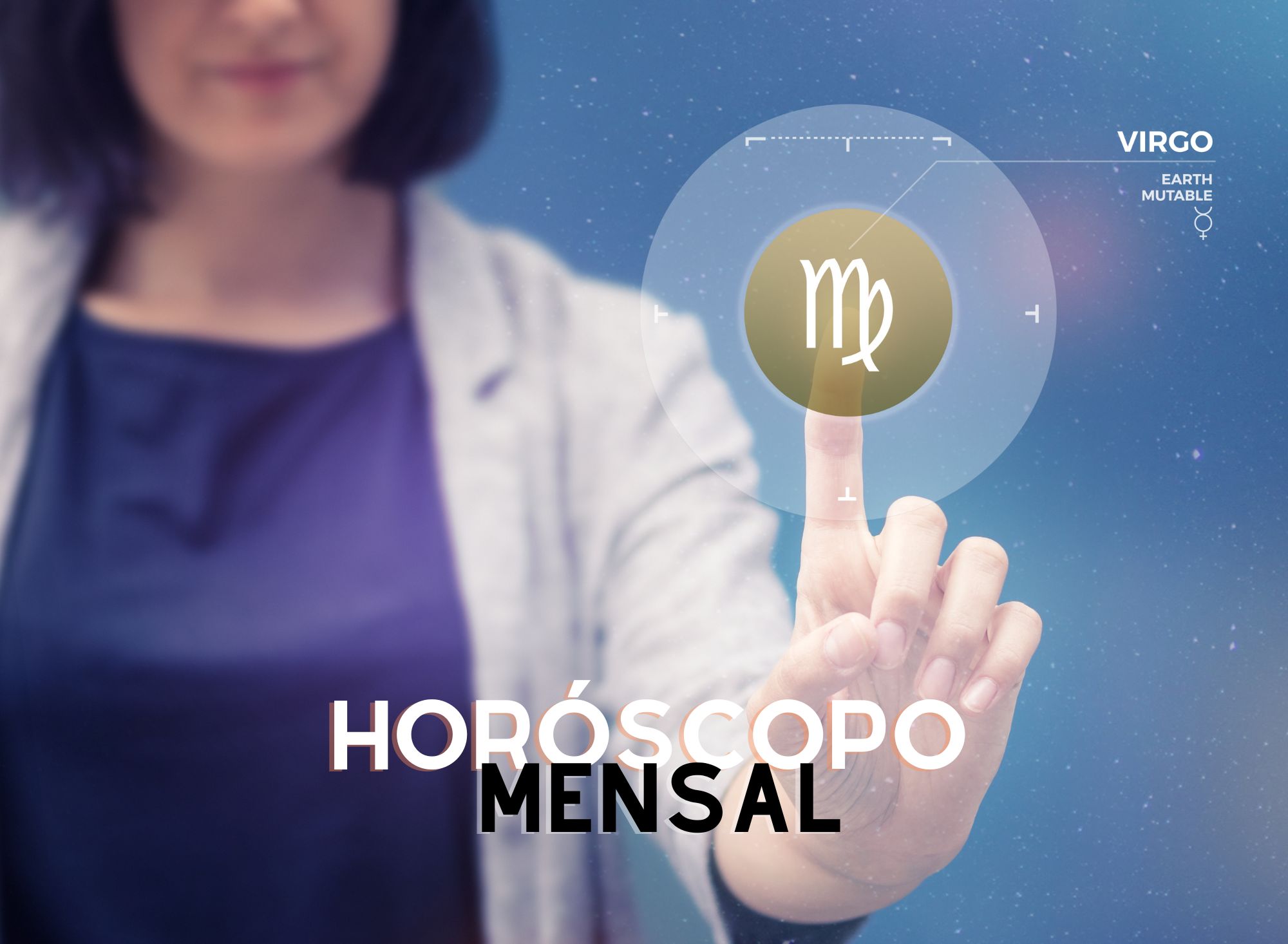 Horóscopo mensal de virgem