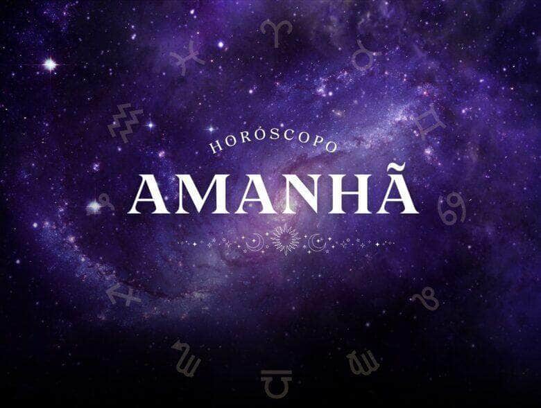 Horóscopo para amanhã
