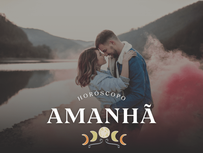 AMANHÃ - horóscopo