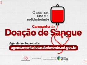 Campanha de doação de sangue será neste sábado (18), em Lucas do Rio Verde