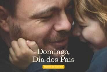 Domingo, Dia dos Pais