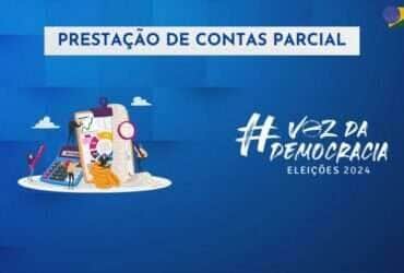 Candidatos e partidos devem entregar prestação de contas parciais à Justiça Eleitoral