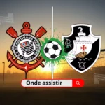 Corinthians x Vasco da Gama