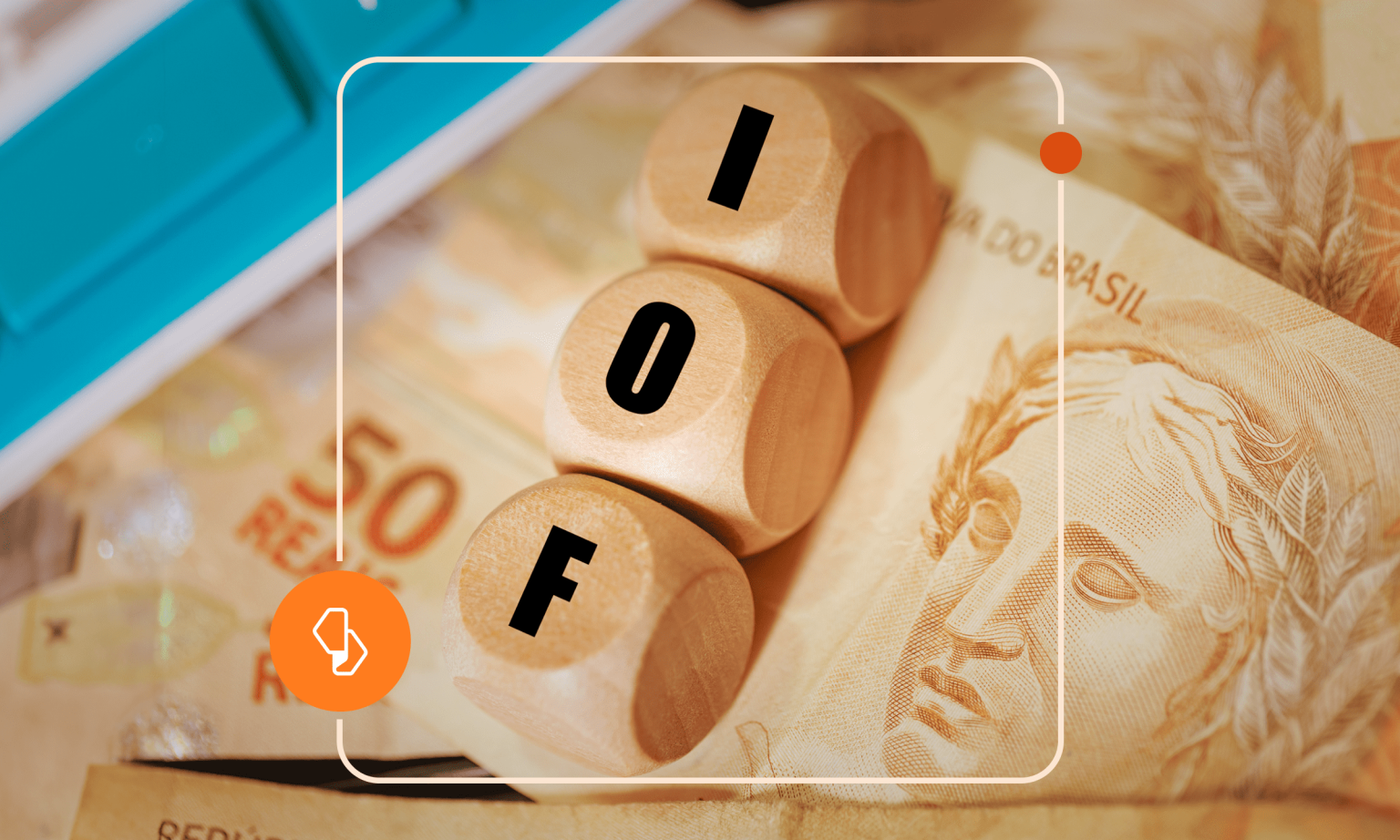 Tesouro Direto e alta do IOF: ainda vale a pena investir? 76 IOF-IMPOSTO