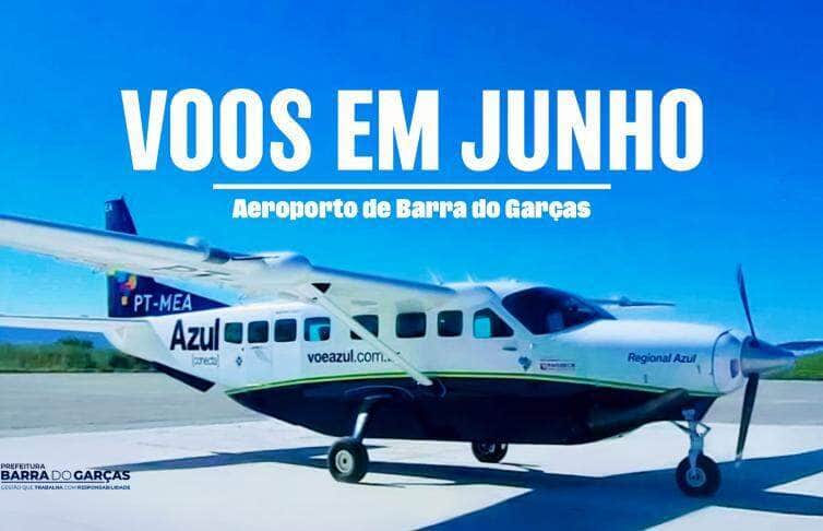 Malha Azul Conecta divulga cronograma de voos em junho do Aeroporto de Barra do Garcas Confira