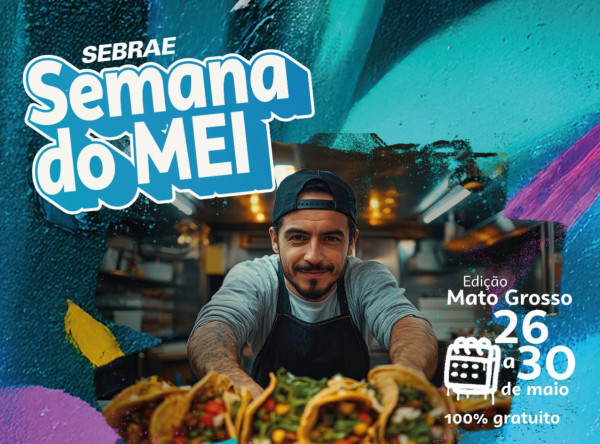 Semana do MEI comeca hoje em Sorriso com programacao especial