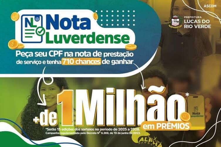 Nota Luverdense de volta! Campanha vai distribuir mais de R$ 1 milhão em prêmios 83 pref lrv 2025 05 16T094528.389