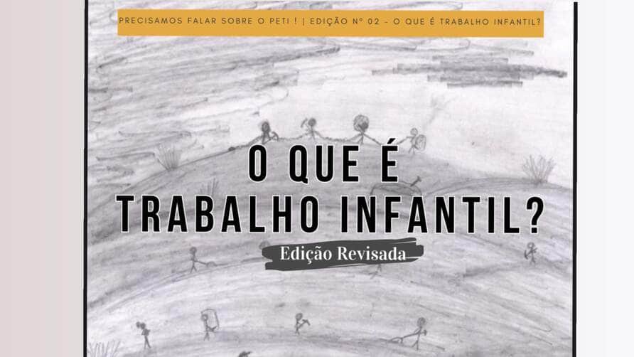 Cuiaba lanca nova edicao de cartilha sobre enfrentamento ao trabalho infantil