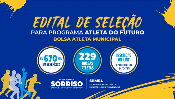 Prefeitura de Sorriso lanca edital do Bolsa Atleta 2025