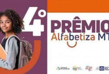 Tres escolas de Sorriso estao entre as 10 melhores do Estado no Premio Alfabetiza MT