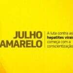 Campanha Julho Amarelo mobiliza Sorriso no enfrentamento as hepatites virais