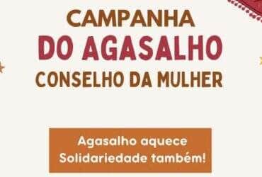 Conselho da Mulher promove campanha de agasalhos ao Hospital do Cancer