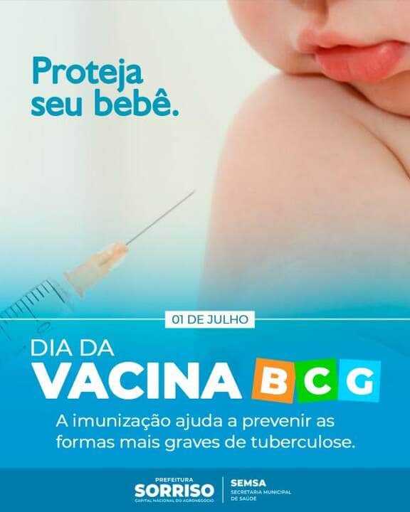 Dia da BCG alerta para os riscos da meningite e tuberculose miliar em Sorriso