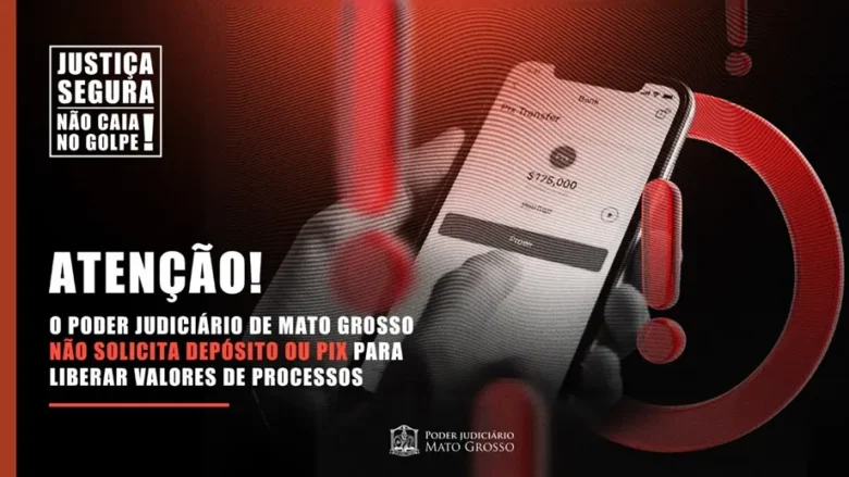 Judiciario de Mato Grosso lanca campanha contra golpes virtuais