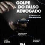 OAB de Mato Grosso alerta sobre o golpe do falso advogado