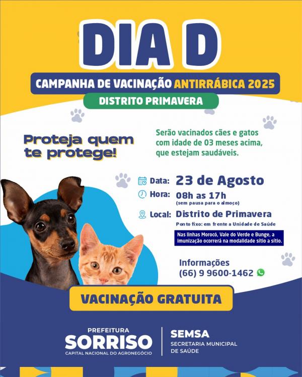 Distrito de Primavera em Sorriso realiza dia D de vacinacao contra a raiva neste sabado 23