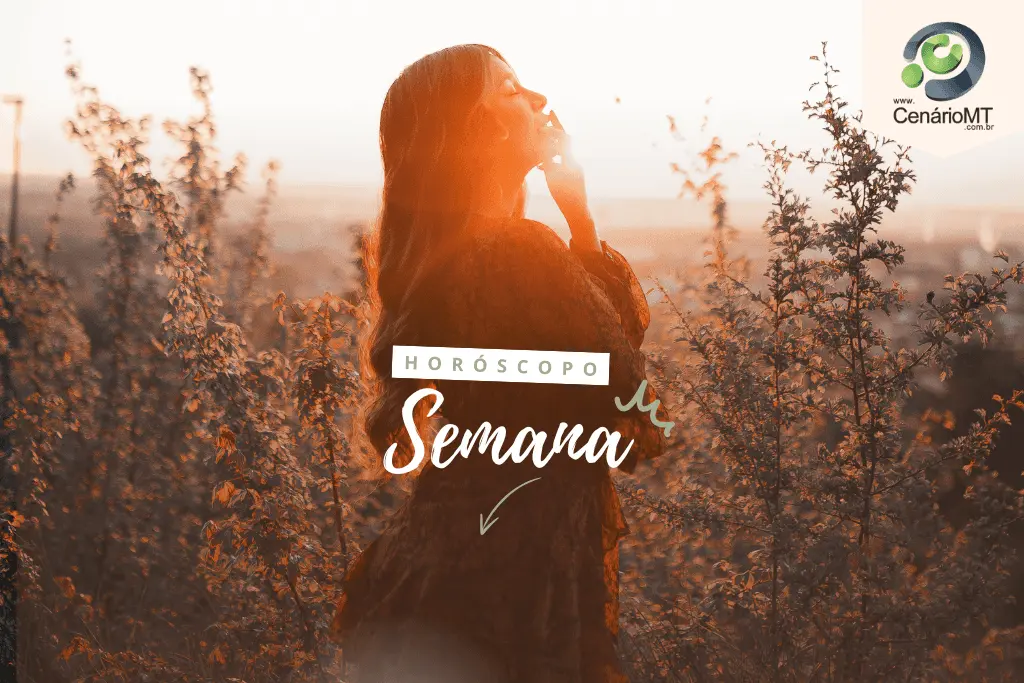 Horóscopo da semana