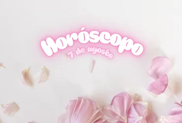 Horóscopo para o dia 7 de Agosto