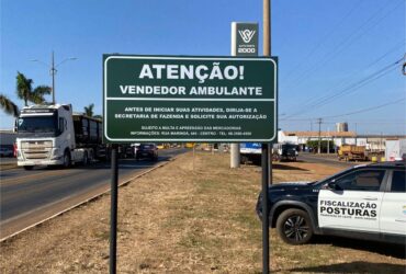 Secretaria de Fazenda de Primavera do Leste instala placas com orientacoes para vendedores ambulantes de outras cidades