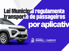 Plataformas e motoristas de aplicativo devem se adequar a nova legislacao em Barra do Garcas