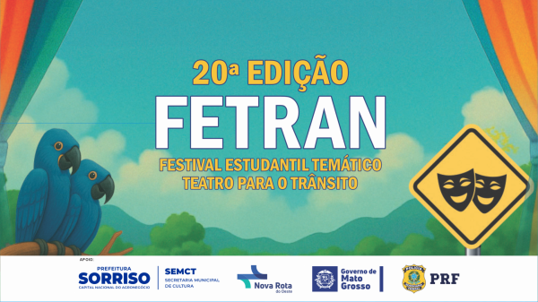 Sorriso sedia 20a edicao do FETRAN a partir de segunda feira dia 08