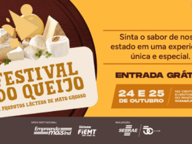 Cuiaba sediara o 1o Festival do Queijo e Produtos Lacteos de Mato Grosso