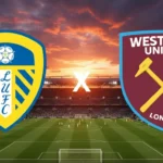 Leeds United x West Ham