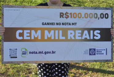 Mais de 150 ganhadores do Nota MT podem perder prêmio
