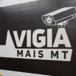 Prisões em Mato Grosso destacam eficácia do Vigia Mais MT