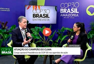 União de agentes privados e públicos pode acelerar meta climática, diz Campeão do Clima - Reprodução/Canal Gov